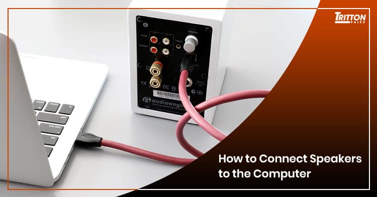 How To Connect Speakers To The Computer Easy Steps